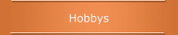 Hobbys
